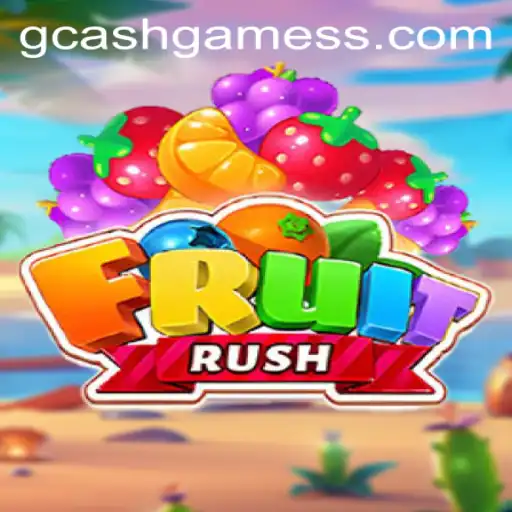 FruitRush: The New Sensation in GCash Games