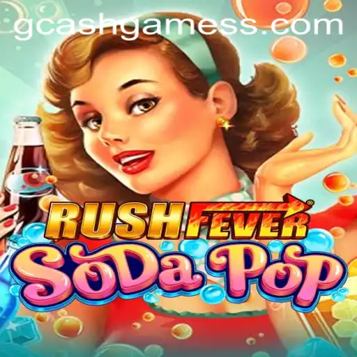 Exploring RushFeverSodaPop: The Exciting World of Gcash Games