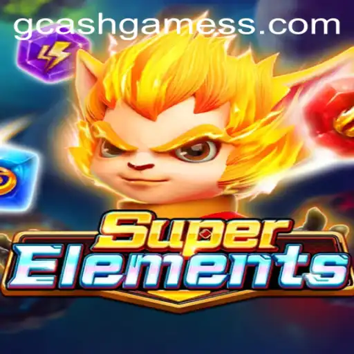 Exploring SuperElements: A Comprehensive Guide to Thriving in GCash Games